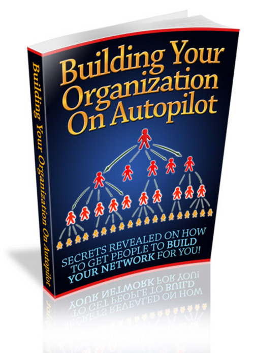 Product picture Building Your Organization On Autopilot with Master Resale!